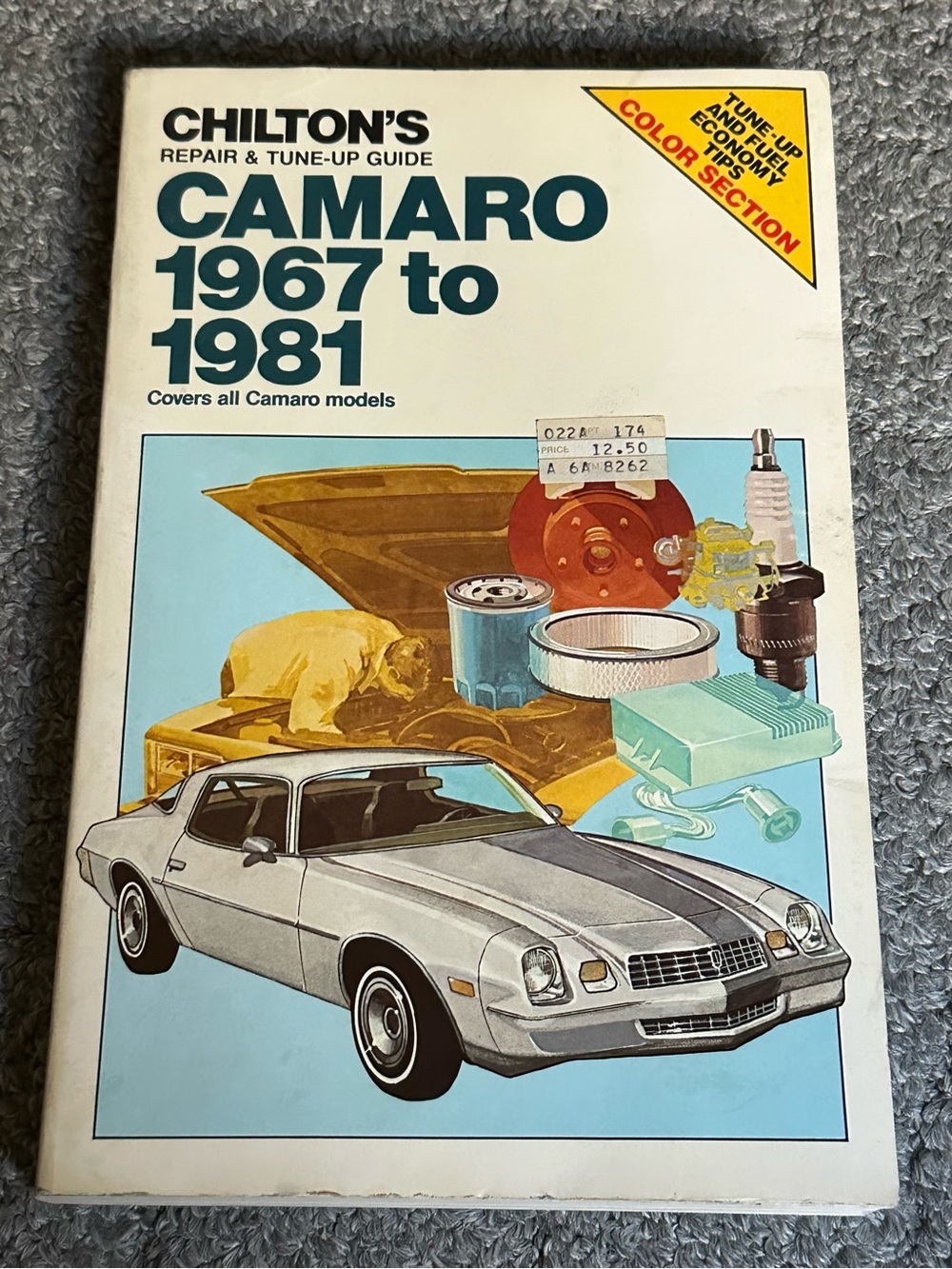 Chiltons Chevy Camaro 1967-1981 Repair Tune-Up Guide Shop Manual 6735 Mechanics